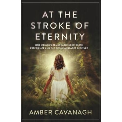 At the Stroke of Eternity | Amber Cavanagh