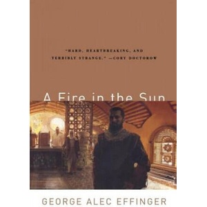 Fire in the Sun | George Alec Effinger (2006)