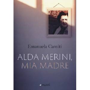 Alda Merini, mia madre | Emanuela Carniti (ISBN: 9788862669573)