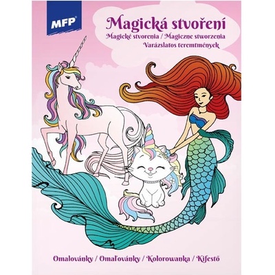 MFP 5301120 Omalovánky A4 Magická stvoření 210x276mm