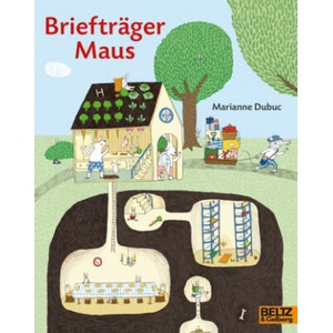 Briefträger Maus | Marianne Dubuc, Julia Süßbrich (ISBN: 9783407762139)