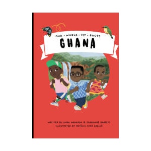 Ghana | Sharmane Barrett, Nat? lia Juan Abello (ISBN: 9781739936549)