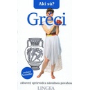Akí sú? Gréci
