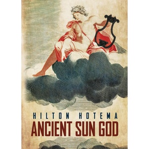 Ancient Sun God | Professor Hilton Hotema (ISBN: 9781639231263)
