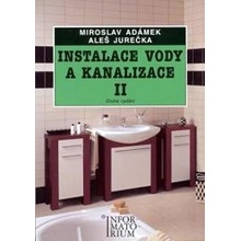 Instalace vody a kanalizace II - Miroslav Adamek, Aleš Jurečka