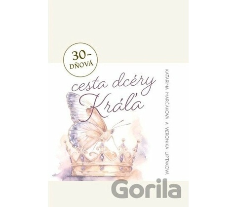 30-dňová cesta dcéry Kráľa