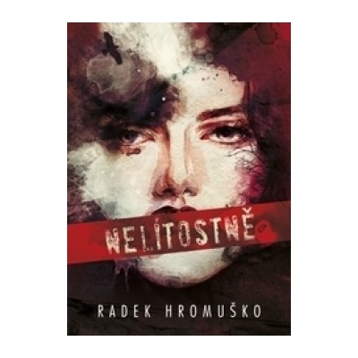 Nelítostně