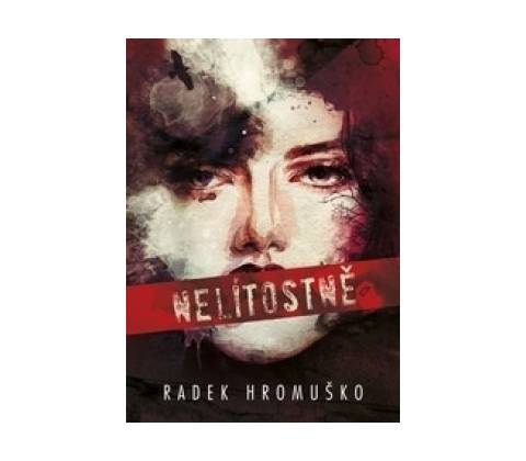 Nelítostně