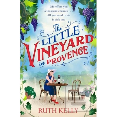 The Little Vineyard in Provence