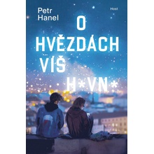 O hvězdách víš hovno - Petr Hanel