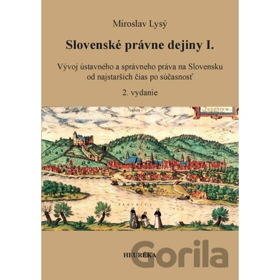Slovenské právne dejiny I., 2. vydanie