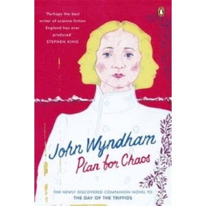 Plan for Chaos | John Wyndham (2010)