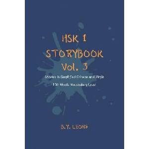 HSK 1 Storybook Vol. 3 | Y L Hoe, B Y Leong (ISBN: 9781077665477)