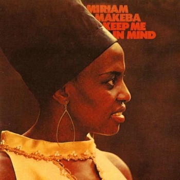 MAKEBA, MIRIAM - KEEP ME IN MIND CD