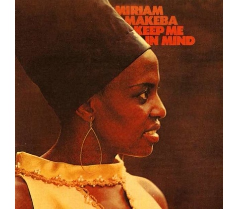 MAKEBA, MIRIAM - KEEP ME IN MIND CD