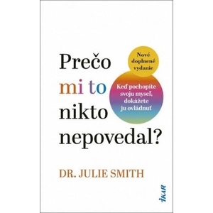 Prečo mi to nikto nepovedal? | Julie Smith (2024)