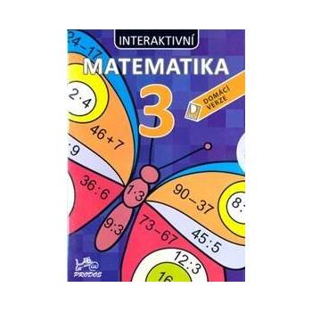 Interaktivní matematika 3 Domácí ver. Marie Šírová; Jana Vosáhlová CD