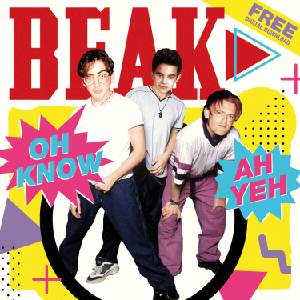 Beak Beak> - Oh Know / Ah Yeh (Limited Edition) (EP) (5051083171007)