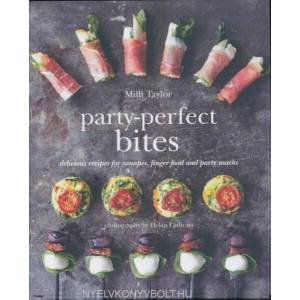 Party-Perfect Bites (ISBN: 9781849755689)