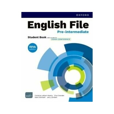 English File Fifth Edition Pre-Intermediate Student´s Book with Exam Confidence - Clive Oxenden, Christina Latham-Koenig