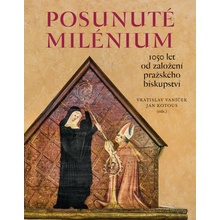 Posunuté milénium - Vratislav Vaníček