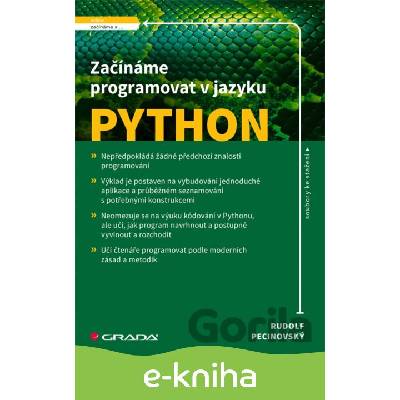 E-kniha Začínáme programovat v jazyku Python - Rudolf Pecinovský