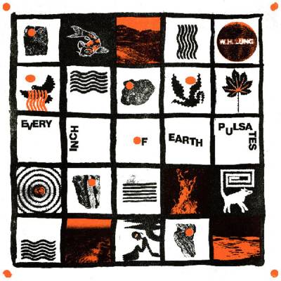 W. H. Lung - Every Inch Of Earth Pulsates (Limited Edition) (Clear Coloured) (LP) (5060168045041)