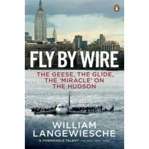 Fly By Wire | William Langewiesche (2010)