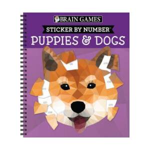 Brain Games - Sticker by Number: Puppies & Dogs - 2 Books in 1 (42 Images to Sticker) | New Seasons, Brain Games (2022)