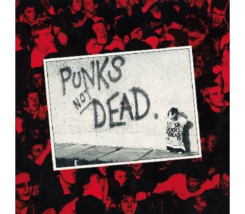 Punks Not Dead - The Exploited LP