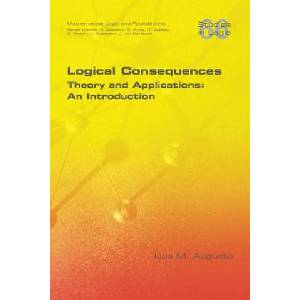 Logical Consequences | Luis M Augusto (ISBN: 9781848902367)