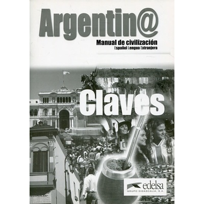 Argentina Manual de civilazición - Claves