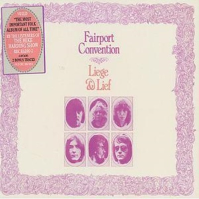 FAIRPORT CONVENTION: LIEGE AND LIEFE CD
