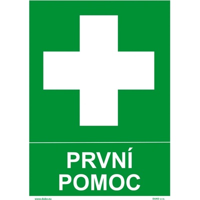DUKO PRVNÍ POMOC se symbolem a textem Formát: 210 x 297 mm, Materiál: plast 5 mm, samolepící vinylová fólie