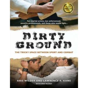 Dirty Ground | Kris Wilder, Lawrence A. Kane (2013)