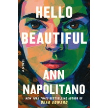 Hello Beautiful - Ann Napolitano