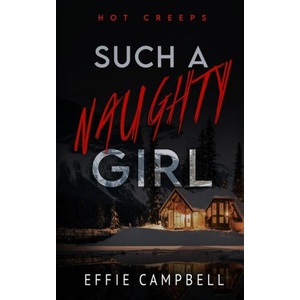 Such a Naughty Girl | Effie Campbell (ISBN: 9798300543372)