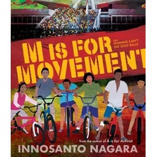 M Is for Movement Nagara Innosanto