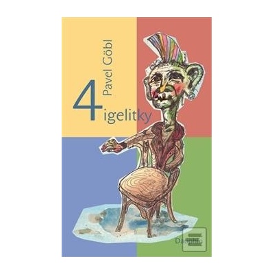 4 igelitky - Pavel Göbl