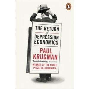 Return of Depression Economics | Paul Krugmann (ISBN: 9781846142390)