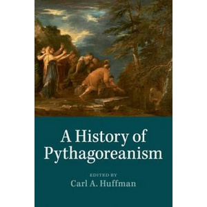 History of Pythagoreanism | EDITED BY CARL A. HU (ISBN: 9781316648476)