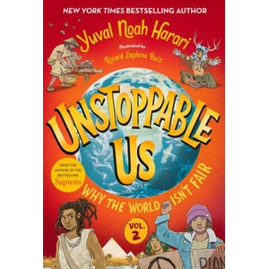 Unstoppable Us, Volume 2: Why the World Isn't Fair | Ricard Zaplana Ruiz (ISBN: 9780593711521)