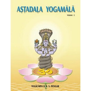 Astadala Yogamala Vol. 5 | B K S Iyengar (ISBN: 9788177647136)