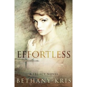 Effortless | Bethany-Kris (ISBN: 9781988197494)