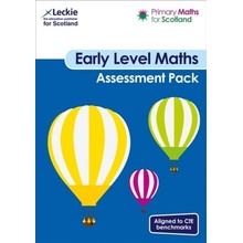 Primary Maths for Scotland Early Level Assessment Pack