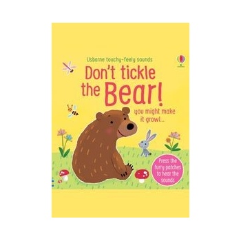 Dont Tickle the Bear!