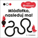 Mláďatko nasleduj ma!