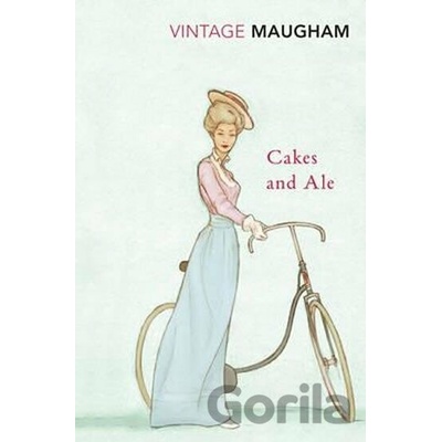 Cakes and Ale - Somerset William Maugham
