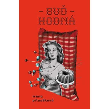 Buď hodná