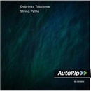 Tabakova Dobrinka - String Paths CD